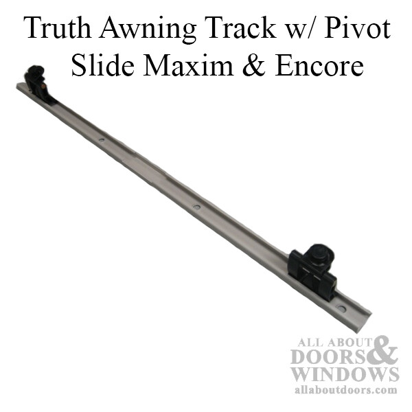Truth 11577.00.0500 Maxim – Encore Awning window Stainless Steel Track and Piv