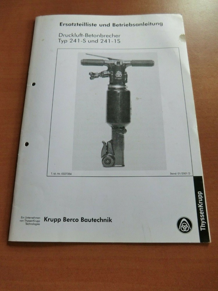 Krupp Berco compressed air concrete crusher 241 S 1S operating instructions spare parts list