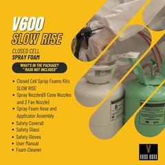 Vega Bond V600 Slow Rise Closed Cell Spray Foam Kit -600 Board Feet Coverage