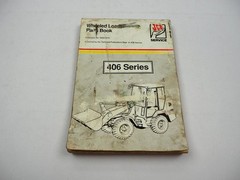 Genuine JCB 406 Series Wheeled Loader Parts Book Spare Parts List Image Catalog