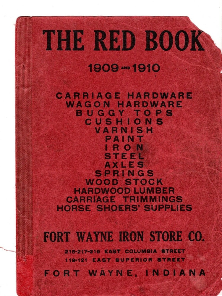 Fort Wayne Iron Store 1909-1910 Catalogue (please read description)